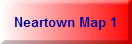 Neartown Map 1