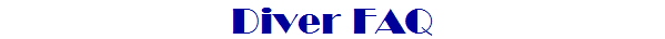 Diver FAQ